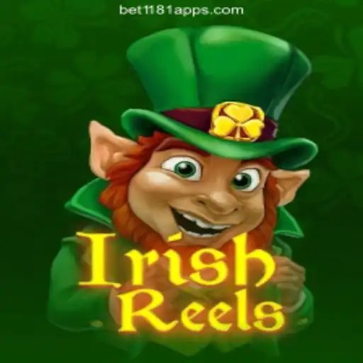 Dive into the World of IrishReels on Bet1181.com Platform-Oficial Slots Brasil