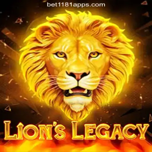 Discover the Thrilling World of LionsLegacy on Bet1181.com