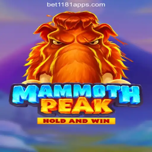Explore MammothPeak: The Thrilling Slots Experience on Bet1181.com Platform